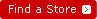 Find a Store